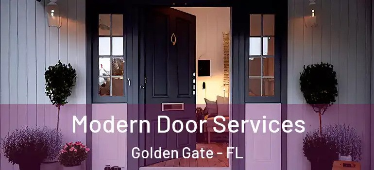  Modern Door Services Golden Gate - FL