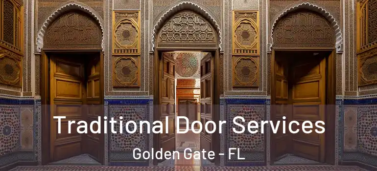  Traditional Door Services Golden Gate - FL