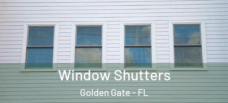 Window Shutters Golden Gate - FL